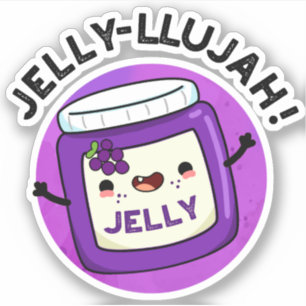 Jelly-llujah Funny Jelly Pun 