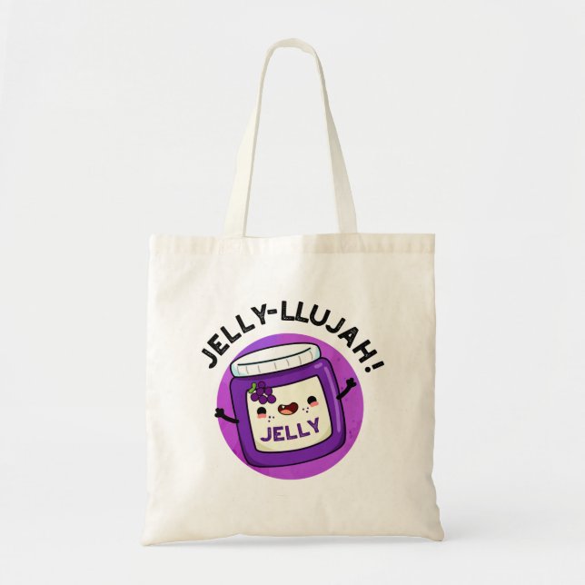 Jelly-llujah Funny Jelly Pun  Tote Bag (Front)