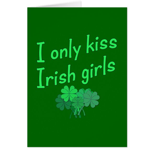 J'Embrasse Seulement Les Irlandaises (Devant)