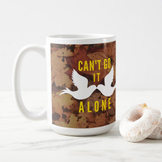Jen Hawley Can't Go It Alone 15 oz Mug with Lyrics