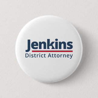 Jenkins for District Attorney 2 Inch Round Button