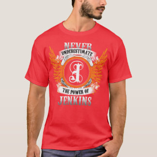 Jenkins Name Shirt Never Underestimate The Power O