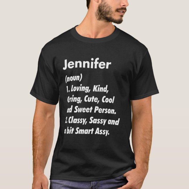 Jennifer Definition Personalized Funny Birthday Id T-Shirt (Front)
