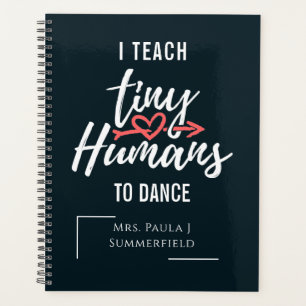 J'enseigne aux petits humains à danser Professeur