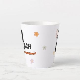 J'enseigne Quel est votre super pouvoir Mug – Cade