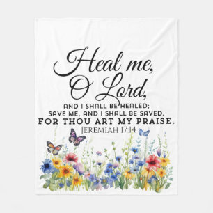 Jeremiah 17:14 Healing Bible Verse Wildflowers Fleece Blanket