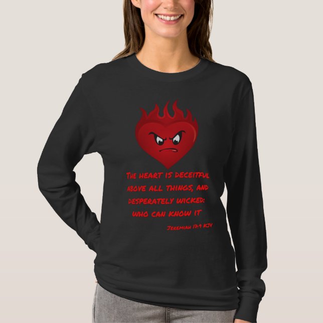 Jeremiah 17:9 KJV Scripture Woman's T-Shirt (Front)