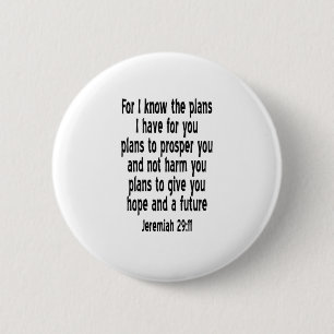 Jeremiah 29:11 2 inch round button