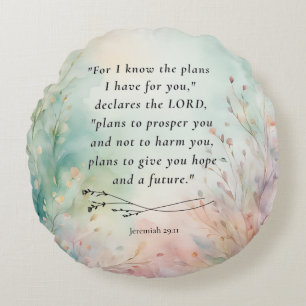 Jeremiah 29:11 Bible Verse Image Round Pillow