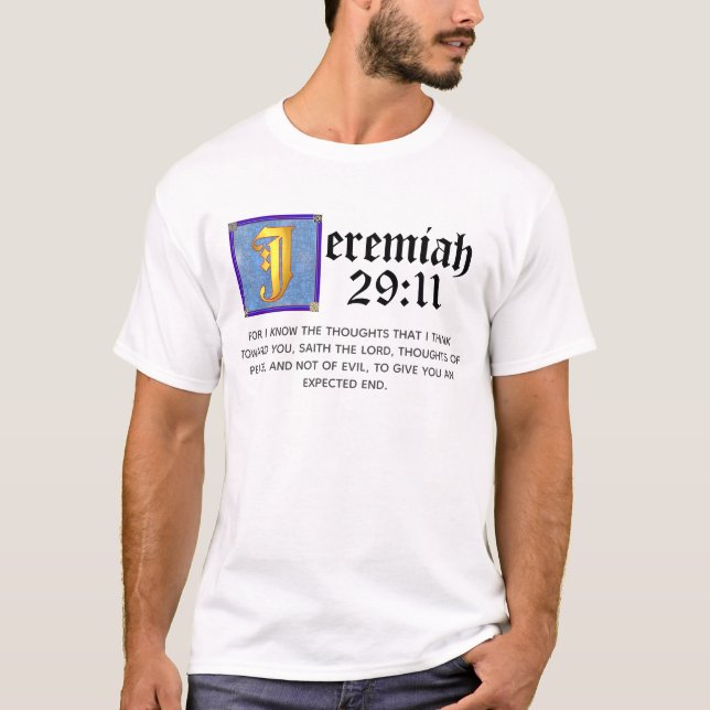 Jeremiah 29:11 Blue Illuminated Letter Bible Quote T-Shirt (Front)