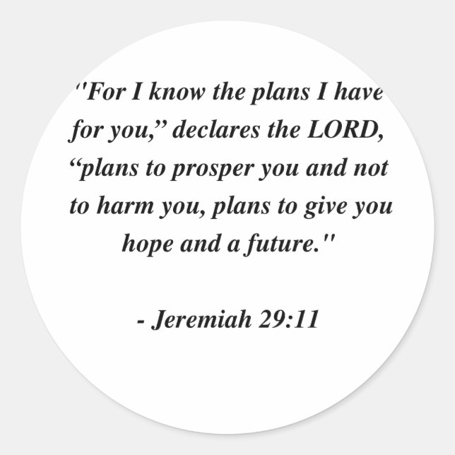 JEREMIAH 29:11 CLASSIC ROUND STICKER (Front)