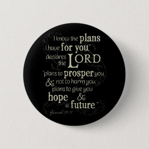 Jeremiah 29:11 Encouraging Bible Verse 2 Inch Round Button