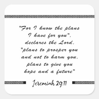 jeremiah 29 11 - for i know the plans-bible verse square sticker