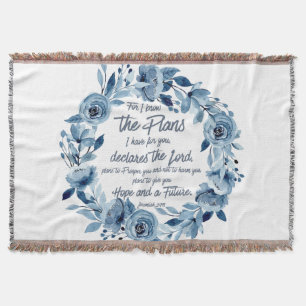 Jeremiah 29:11 For I know the Plans Blue Floral Throw Blanket