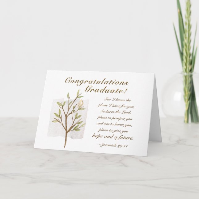 Jeremiah 29:11 For I know the plans Graduation Card (Front)