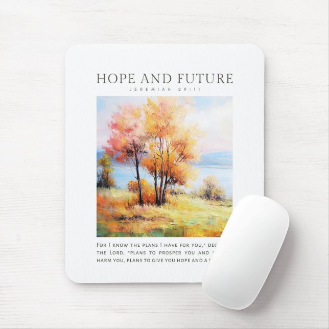 Jeremiah 29:11 For I know the plans I have for you Mouse Pad (With Mouse)