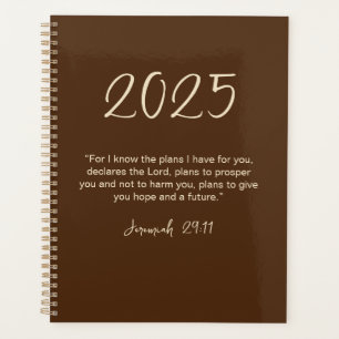 Jeremiah 29:11 I Know the Plans 2025 Year Planner 