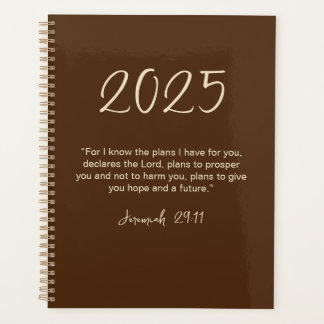 Jeremiah 29:11 I Know the Plans 2025 Year Planner 