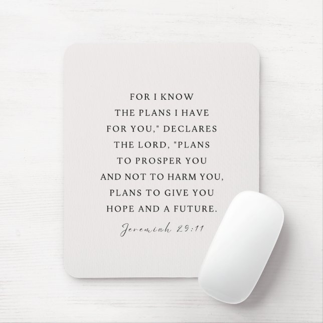 Jeremiah 29:11 I know the plans I have for you Mouse Pad (With Mouse)