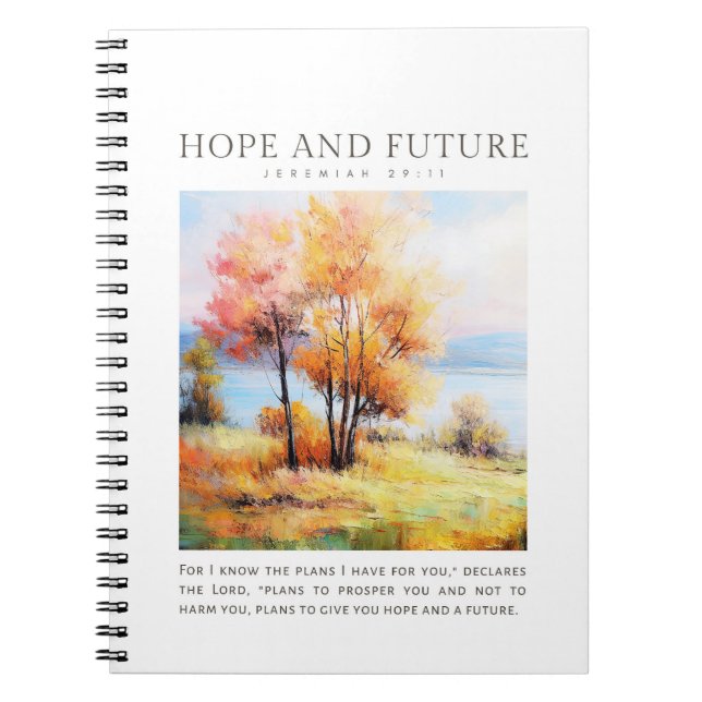 Jeremiah 29:11 I know the plans I have for you Notebook (Front)