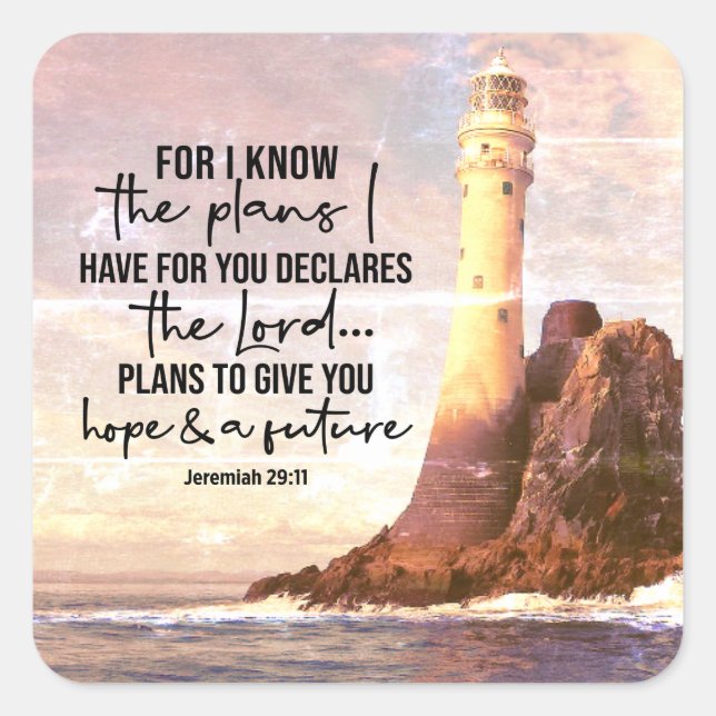 Jeremiah 29:11 I know the plans I have for you Square Sticker (Front)