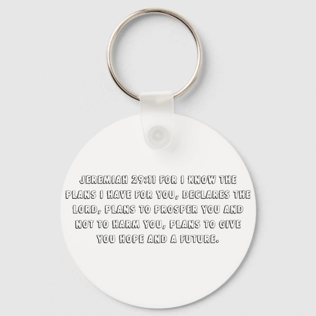 Jeremiah 29:11 keychain (Front)