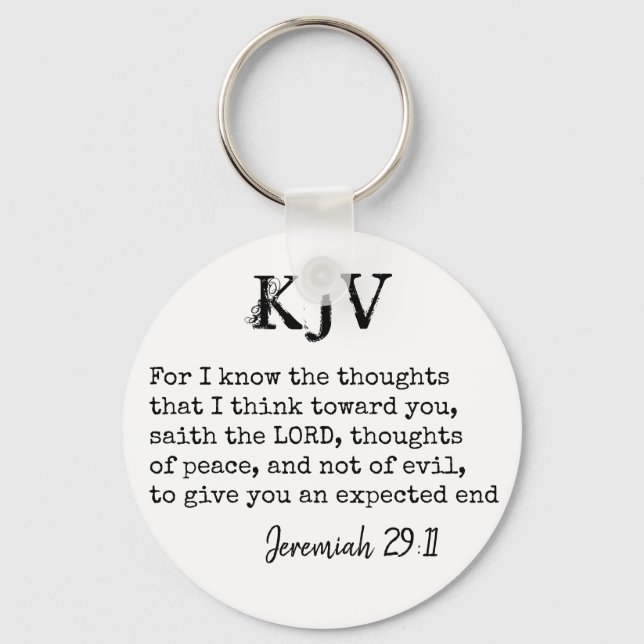 Jeremiah 29:11 KJV Bible Quote - Can Be Customized Keychain (Front)