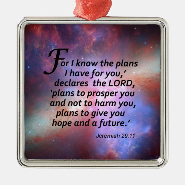 Jeremiah 29:11 metal ornament (Front)
