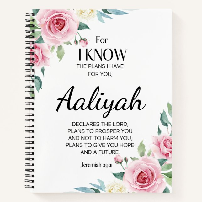 Jeremiah 29:11 Pink Rose Personalize Notebook (Front)