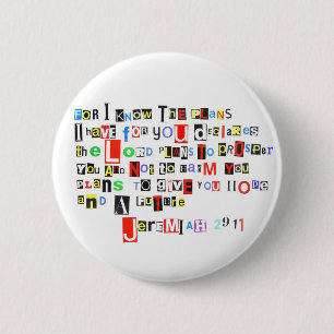 Jeremiah 29:11 Ransom Note 2 Inch Round Button