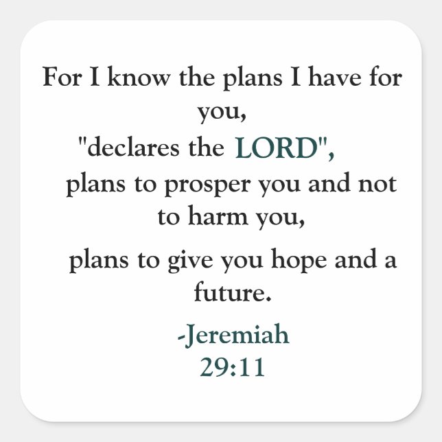Jeremiah 29:11 square sticker (Front)
