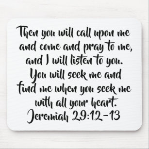 Jeremiah 29:12-13 Elegant Seek God Bible Verse Mouse Pad