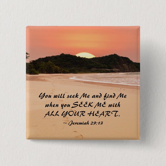 Jeremiah 29:13 Seek Me with All Your Heart Bible 2 Inch Square Button (Front)