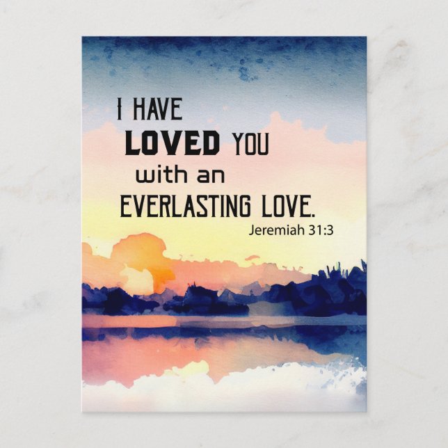 Jeremiah 31:3 I have loved you Bible Verse Postcard (Front)