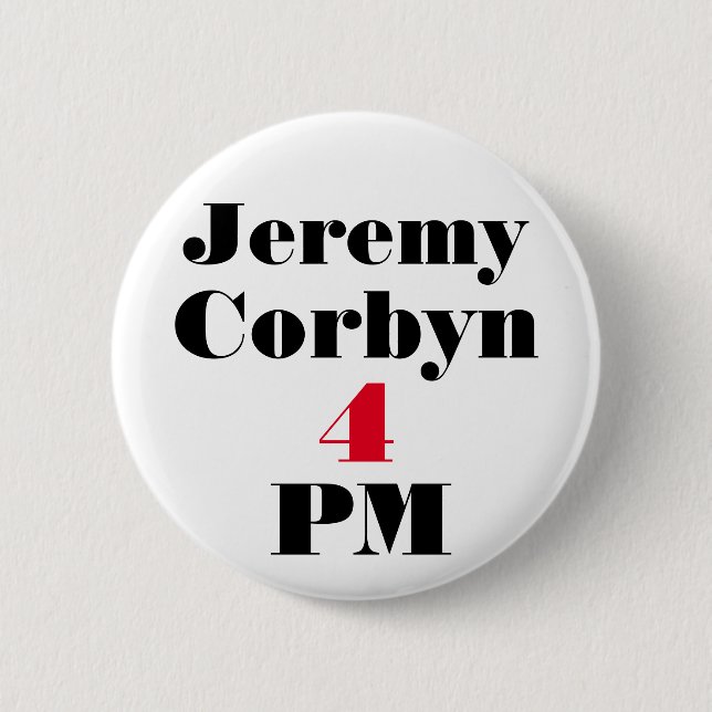 "Jeremy Corbyn 4 PM" (Prime Minister) Button Badge (Front)