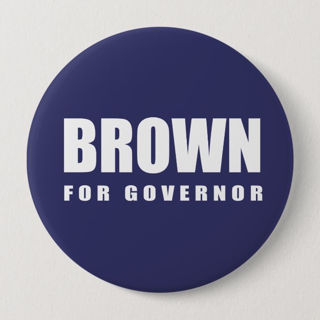 JERRY BROWN Election Gear 4 Inch Round Button (Front)