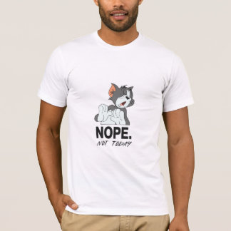 ​Jerry "Nope. Not Today." T-Shirt