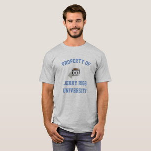 Jerry Rigg University T-Shirt