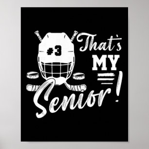 Jersey Number 03 Hockey Mom That's My Senior Hocke Poster