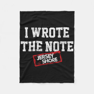 Jersey Shore - I Wrote The Note Fleece Blanket