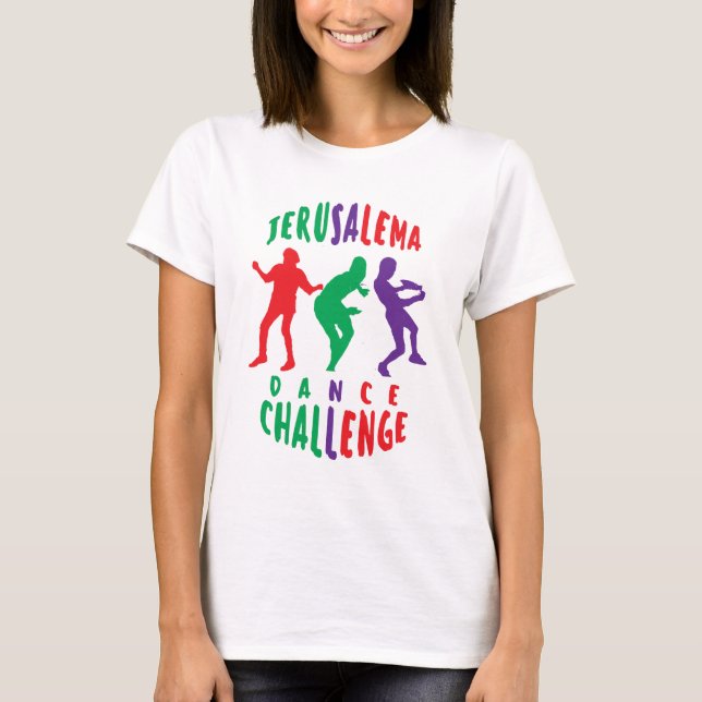 JERUSALEMA DANCE CHALLENGE  T-Shirt (Front)