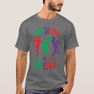 JERUSALEMA DANCE CHALLENGE T-Shirt