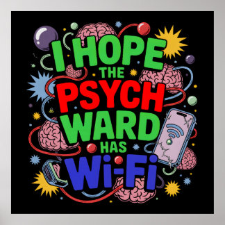 J'Espère Que Le Magasin Psych A Une Affiche Wi-Fi