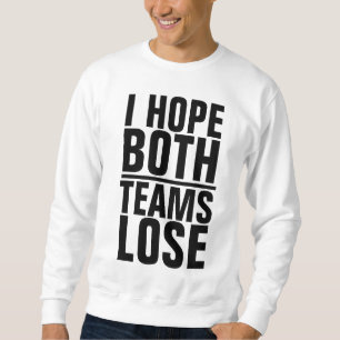 J'ESPÈRE QUE LES DEUX ÉQUIPES PERDENT DES T-shirts