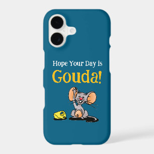 J'espère que votre journée est Gouda, jeu de mots