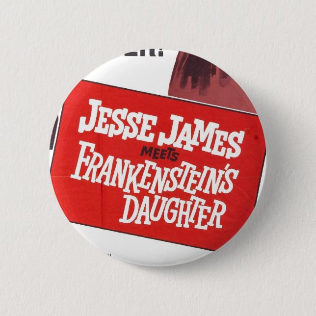 Jesse James Frankenstein Daughter button (Front)