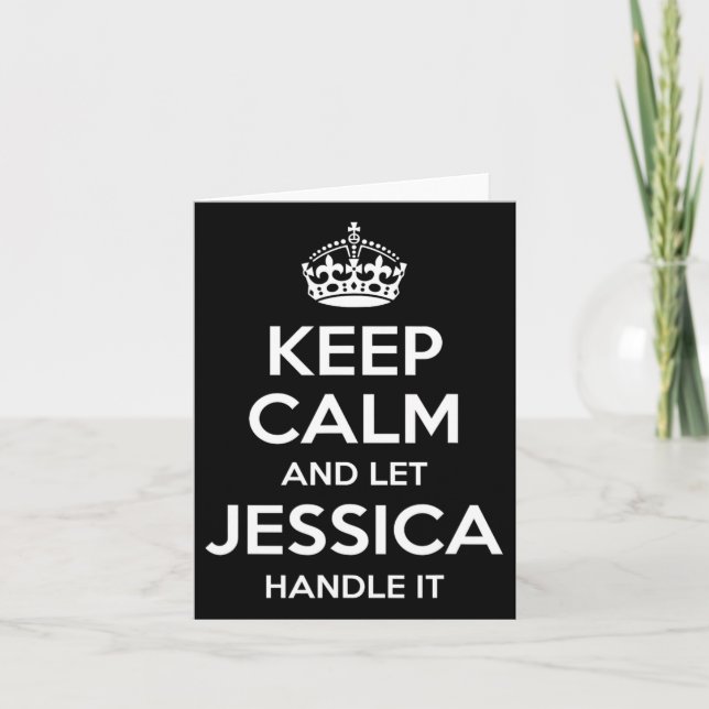 Jessica Keep Calm Personalized Name Funny Birthday Card (Front)