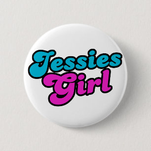 Jessies Girl 2 Inch Round Button