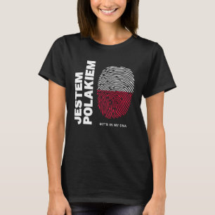 Jestem Polakiem Pride Polska DNA T-Shirt