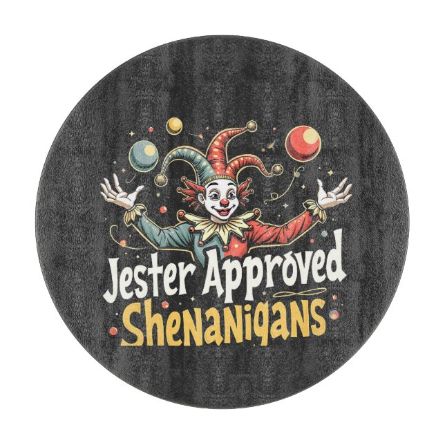 Jester Approved Shenanigans Circus Clown  Cutting Board (Front)